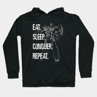 MEGATRON - Eat Sleep Conquer Repeat Hoodie